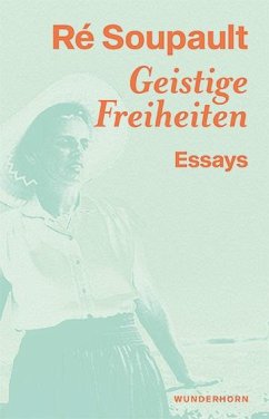 Geistige Freiheiten - Soupault, Ré