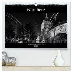 Nürnberg - Ansichten in schwarz und weiß (hochwertiger Premium Wandkalender 2025 DIN A2 quer), Kunstdruck in Hochglanz