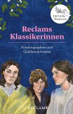 Reclams Klassikerinnen. 50 Lebensweisheiten berühmter Frauen