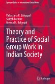 Theory and Practice of Social Group Work in Indian Society