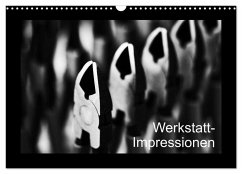 Werkstatt-Impressionen (Wandkalender 2025 DIN A3 quer), CALVENDO Monatskalender