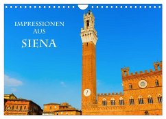 Impressionen aus Siena (Wandkalender 2025 DIN A4 quer), CALVENDO Monatskalender - Calvendo;Müller, Christian