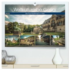 Weltkulturerbe Goslar (hochwertiger Premium Wandkalender 2025 DIN A2 quer), Kunstdruck in Hochglanz