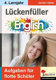 Lückenfüller Englisch / ab 4. Lernjahr - Vatter, Jochen