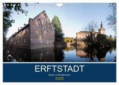 ERFTSTADT - Burgen und Bürgerhäuser (Wandkalender 2025 DIN A4 quer), CALVENDO Monatskalender