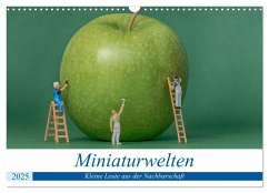 Miniaturwelten - Kleine Leute aus der Nachbarschaft (Wandkalender 2025 DIN A3 quer), CALVENDO Monatskalender - Calvendo;Trimbach, Jürgen