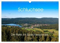 Schluchsee Naturpark Südschwarzwald (Wandkalender 2025 DIN A3 quer), CALVENDO Monatskalender