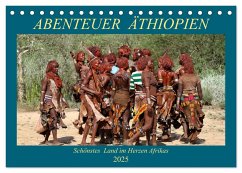 Abenteuer Äthiopien (Tischkalender 2025 DIN A5 quer), CALVENDO Monatskalender