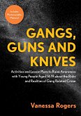 Gangs, Guns and Knives (eBook, ePUB)