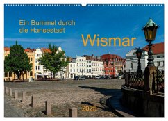 Ein Bummel durch die Hansestadt Wismar (Wandkalender 2025 DIN A2 quer), CALVENDO Monatskalender