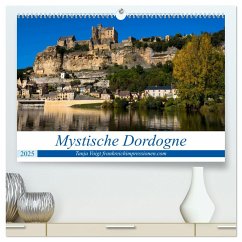 Mystische Dordogne (hochwertiger Premium Wandkalender 2025 DIN A2 quer), Kunstdruck in Hochglanz - Calvendo;Voigt, Tanja