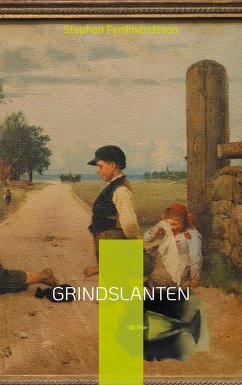 Grindslanten - Ferdinandsson, Stephan