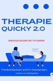 Therapie Quicky 2.0 - Panikattacken sofort los werden