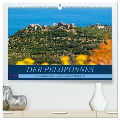 DER PELOPONNES (hochwertiger Premium Wandkalender 2025 DIN A2 quer), Kunstdruck in Hochglanz