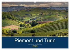 Piemont und Turin (Wandkalender 2025 DIN A2 quer), CALVENDO Monatskalender