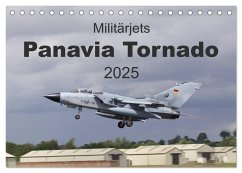 Militärjets Panavia Tornado (Tischkalender 2025 DIN A5 quer), CALVENDO Monatskalender