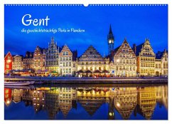 Gent - die geschichtsträchtige Perle in Flandern (Wandkalender 2025 DIN A2 quer), CALVENDO Monatskalender - Calvendo;Müller, Christian