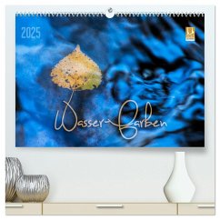 Wasser-Farben (hochwertiger Premium Wandkalender 2025 DIN A2 quer), Kunstdruck in Hochglanz