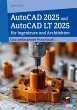 AutoCAD 2025 und AutoCAD LT 2025 für... - Bild 1