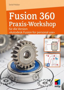 Fusion 360 Praxis-Workshop - Ridder, Detlef