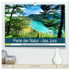 Eine Perle der Natur - das Jura (hochwertiger Premium Wandkalender 2025 DIN A2 quer), Kunstdruck in Hochglanz