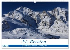 Piz Bernina - Höhepunkte aus dem Oberengadin (Wandkalender 2025 DIN A2 quer), CALVENDO Monatskalender - Calvendo;Ries, Bertold