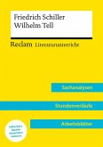 Friedrich Schiller: Wilhelm Tell (Lehrerband)   Mit Downloadpaket (Unterrichtsmaterialien)