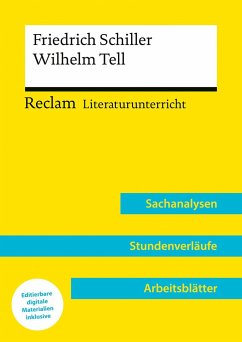 Friedrich Schiller: Wilhelm Tell (Lehrerband)   Mit Downloadpaket (Unterrichtsmaterialien) - Borcherding, Wilhelm
