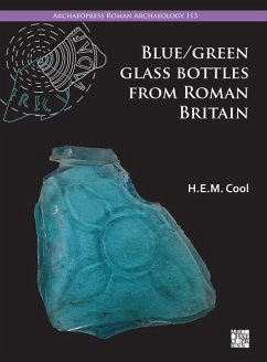 Blue/Green Glass Bottles from Roman Britain Cover Blue/Green Glass Bottles from Roman Britain
