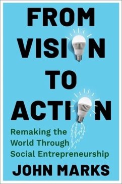 From Vision to Action - Marks, John