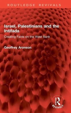 Israel, Palestinians and the Intifada - Aronson, Geoffrey