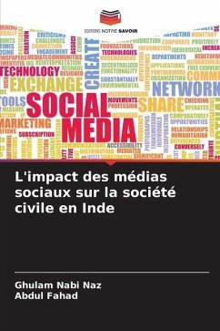 L'impact des médias sociaux sur la société civile en Inde - Naz, Ghulam Nabi;Fahad, Abdul