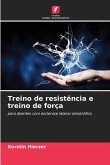 Treino de resistência e treino de força