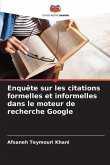 Enquête sur les citations formelles et informelles dans le moteur de recherche Google