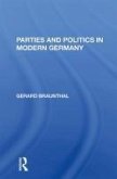 Parties And Politics In Modern Germany Parties And Politics In Modern Germany