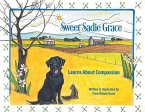 Sweet Sadie Grace Learns About Compassion (eBook, ePUB)