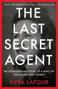 The Last Secret Agent - Latour, Pippa