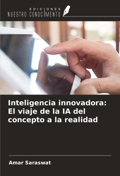 Cover Inteligencia innovadora: El viaje de la IA del concepto a la realidad