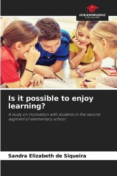 Is it possible to enjoy learning? - de Siqueira, Sandra Elizabeth