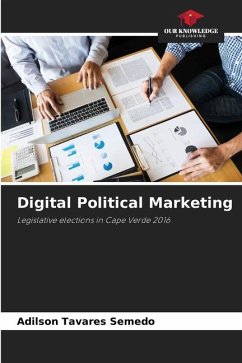 Digital Political Marketing - Tavares Semedo, Adilson