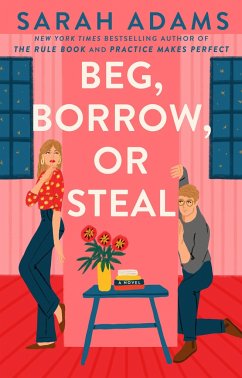 Beg, Borrow, or Steal - Adams, Sarah
