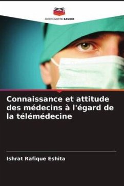 Connaissance et attitude des médecins à l'égard de la télémédecine - Eshita, Ishrat Rafique