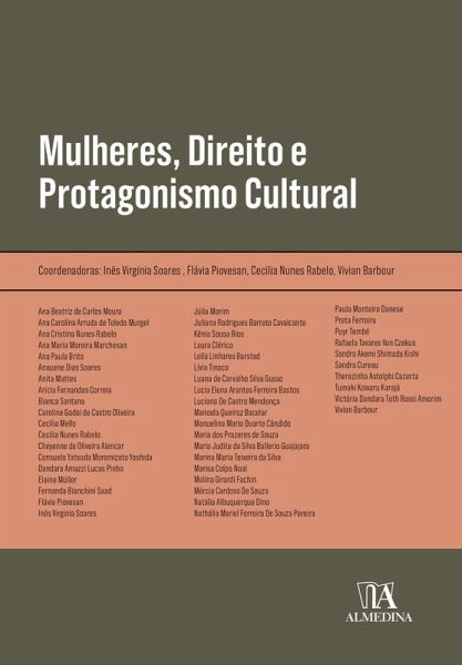 Mulheres, Direito e Protagonismo Cultural (eBook, ePUB) Mulheres, Direito e Protagonismo Cultural (eBook, ePUB)