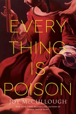 Everything Is Poison - McCullough, Joy