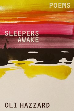 Sleepers Awake - Hazzard, Oli