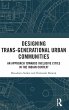 Designing Trans-Generational Urban... - Bild 1
