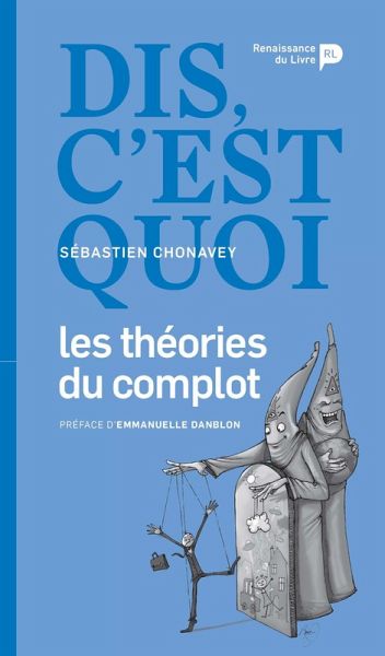 Dis, c'est quoi les théories du complot ? (eBook, ePUB) Dis, c'est quoi les théories du complot ? (eBook, ePUB)