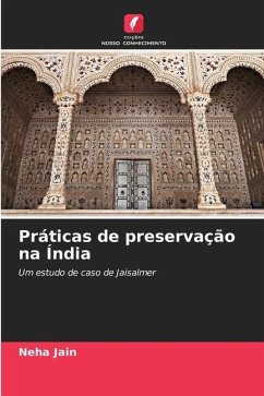 Práticas de preservação na Índia - Jain, Neha