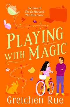 Playing with Magic - Rue, Gretchen