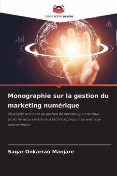 Monographie sur la gestion du marketing numérique - Onkarrao Manjare, Sagar